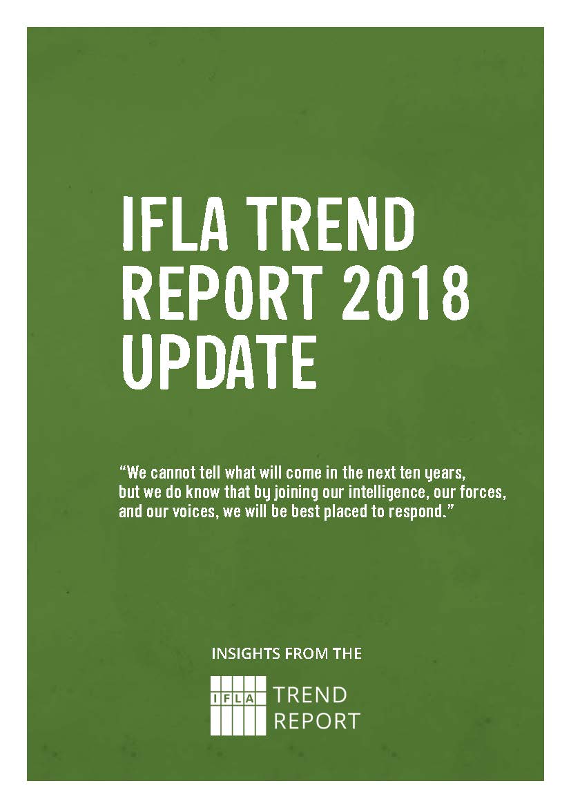 IFLA Trend Report 2018 Update