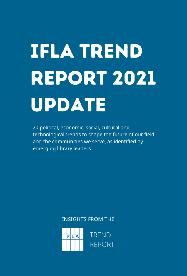 IFLA Trend Report Update 2021