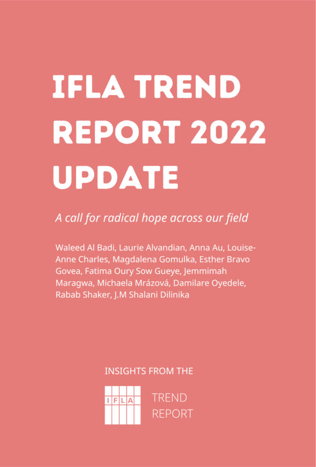 IFLA Trend Report Update 2022