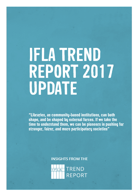 IFLA Trend Report 2017 Update